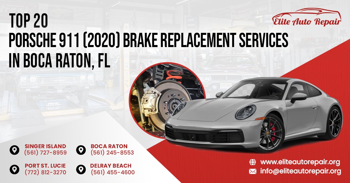 Top 20 Porsche 911(2020) Brake Replacement Services in Boca Raton, FL