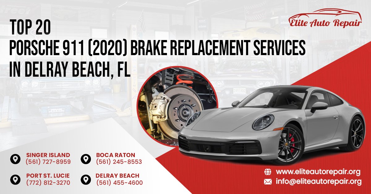 Top 20 Porsche 911 (2020) Brake Replacement Services in Delray Beach, FL