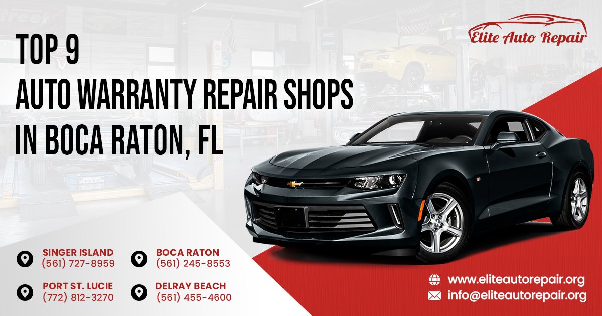 Top 9 Auto Warranty Repair Shops in Boca Raton, FL