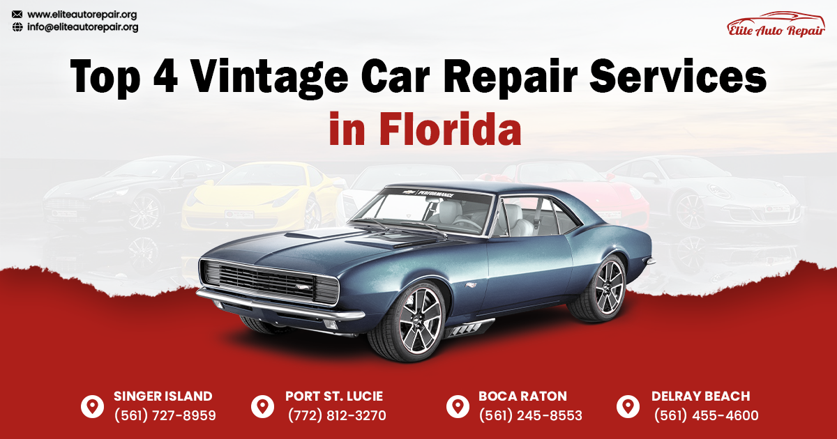 Top 4 Vintage Car Repair Services in Florida