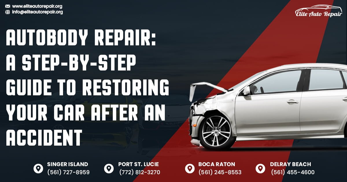 Autobody Repair A step by step guide to restoring your car after an accident