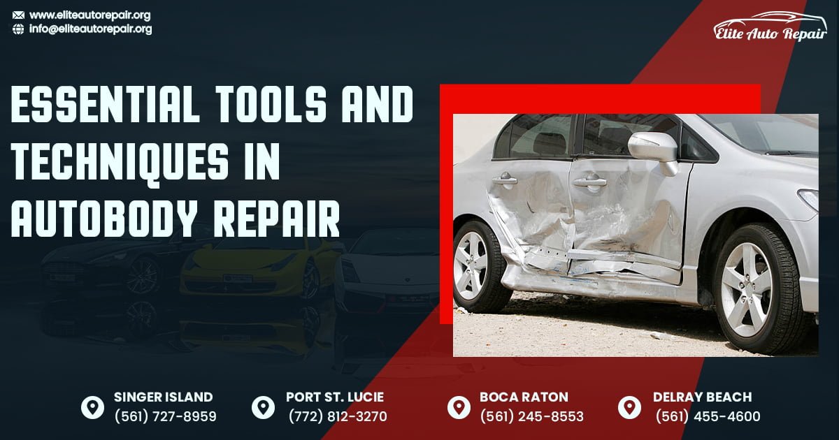 Essential Tools and Techniques in Autobody Repair