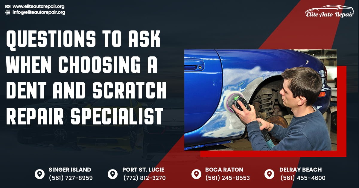 5 Questions to Ask When Choosing a Dent and Scratch Repair