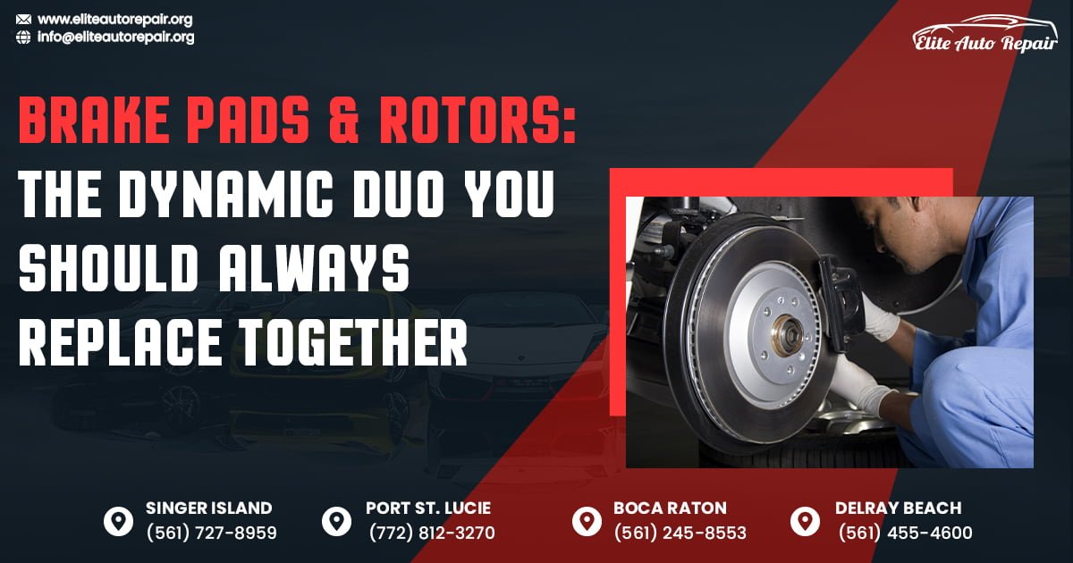 Brake Pads & Rotors: The Dynamic Duo You Should Always Replace Together