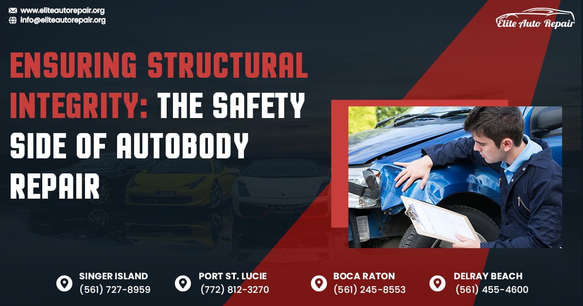 Ensuring Structural Integrity: The Safety Side of Auto Body Repair