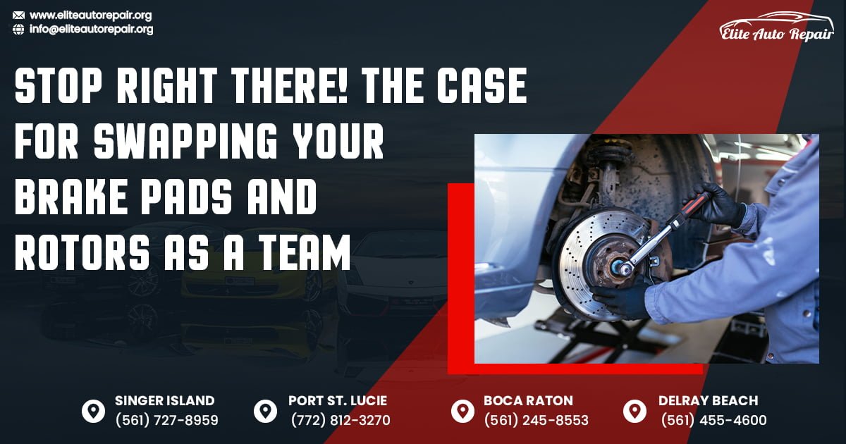 Stop Right There! The Case for Swapping Your Brake Pads and Rotors as a Team