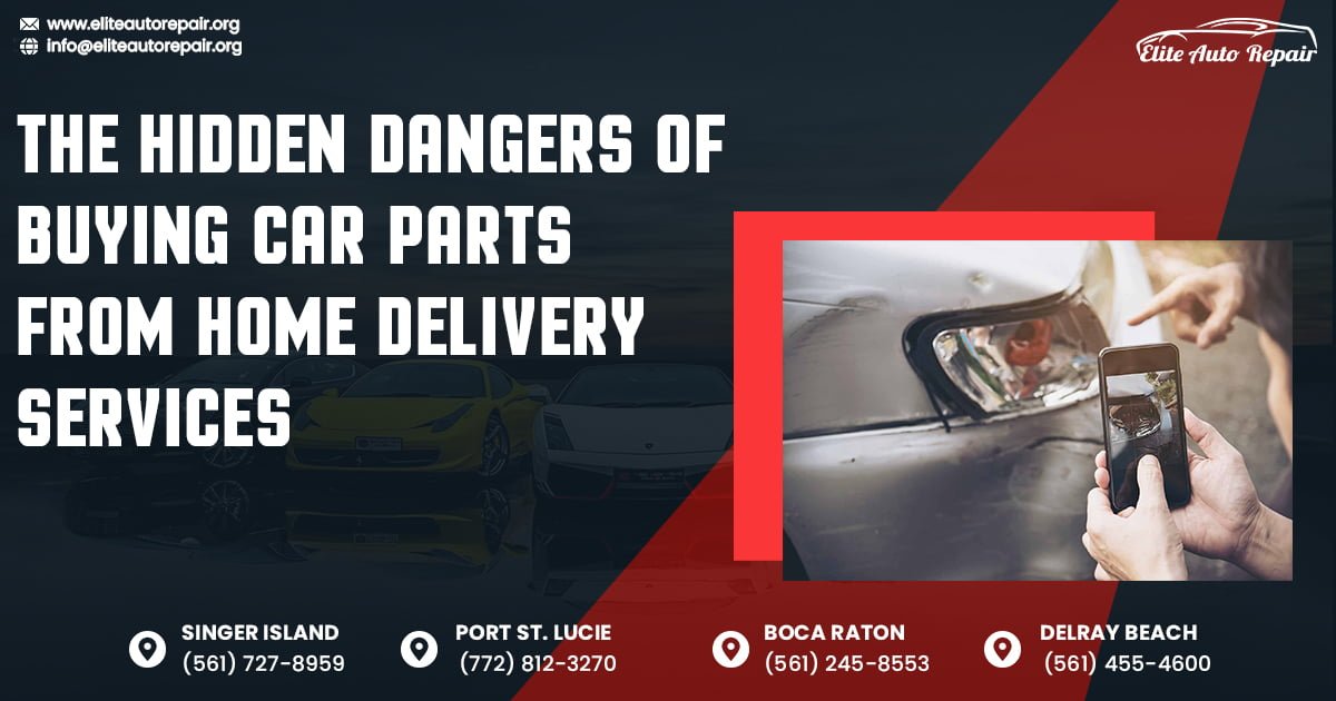 The Hidden Dangers of Buying Car Parts from Home Delivery Services